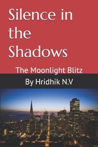 Silence in the Shadows