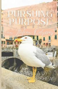 Pursuing Purpose