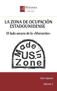 La zona de ocupación estadounidense