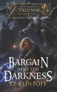 Bargain with the Darkness