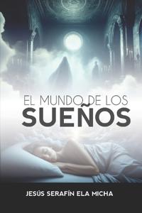 El Mundo de Los Sueños