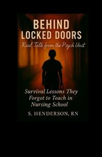 Behind Locked Doors