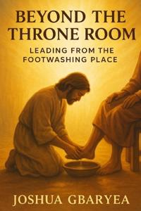 Beyond the Throne Room