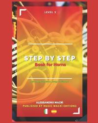 STEP by STEP Book for Horns Level 2
