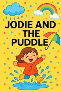 Jodie And The Puddle