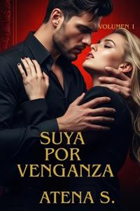 Suya Por Venganza