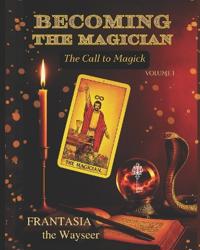 Becoming the Magician