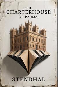The Charterhouse of Parma