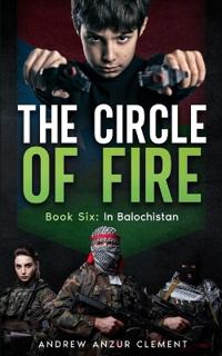 The Circle of Fire. Book Six