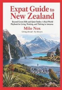 Expat Guide to New Zealand
