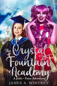 The Crystal Fountain Academy