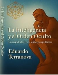 La Inteligencia y el orden oculto
