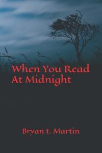 When You Read At Midnight