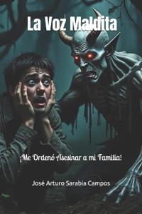La Voz la Maldita