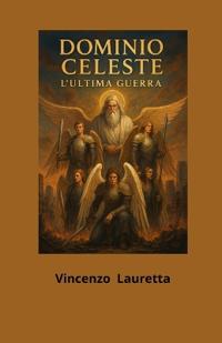 Lauretta, V: Dominio Celeste