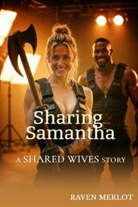 Sharing Samantha