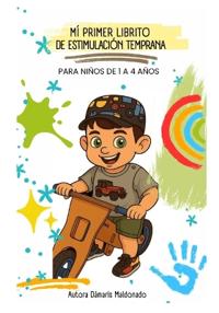 Mi primer libro de Estimulación temprana