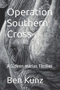 Operation Southern Cross - a Gideon Marais thriller