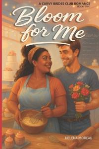 Story, B: BLOOM FOR ME