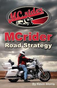 MCrider Road Strategy