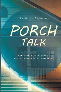 Porch Talk