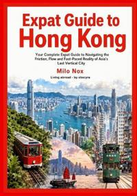 Expat Guide to Hong Kong