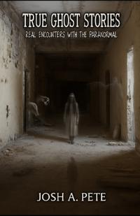 True Ghost Stories