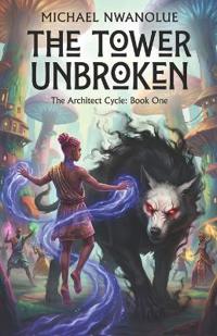 The Tower Unbroken