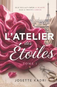 L'Atelier des Étoiles - Tome 1