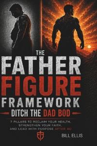 The Father Figure Framework