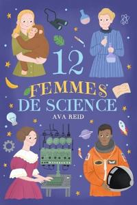 12 Femmes De Science