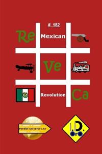 #MexicanRevolution 182 (Deutsch Ausgabe)