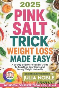 The Pink Salt Trick For Weight Loss Made Easy