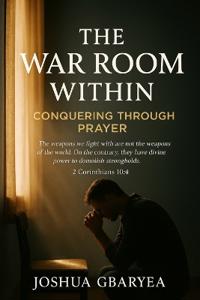 The War Room Within