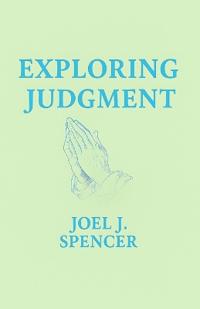 Spencer, J: EXPLORING JUDGMENT
