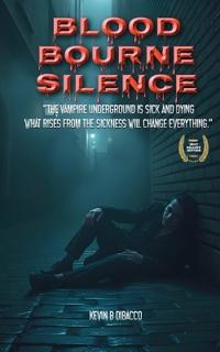 Blood Bourne Silence