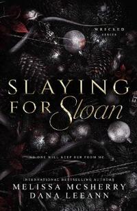 Slaying for Sloan