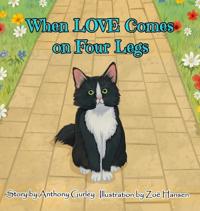 When LOVE Comes on Four Legs