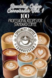 Specialty Coffee Connoisseur Vol. 1
