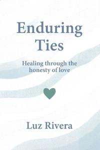 Enduring Ties