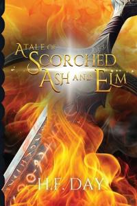 Bokomslag for "A Tale of Scorched Ash and Elm"
