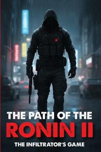 Bokomslag för "The Path of the Ronin II"
