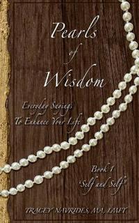 Pearls of Wisdom "Self and Self"