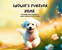 Snowie's Furever Home