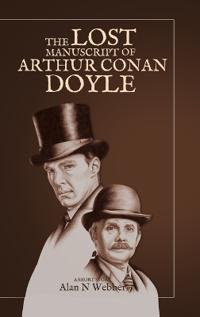 The Lost Manuscript of Arthur Conan Doyle