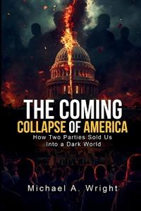 Bokomslag för "The Coming Collapse of America"