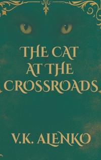 The Cat At The Crossroads