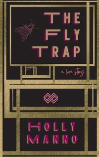 The Fly Trap