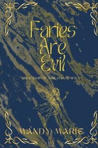 Fairies Are Evil