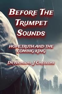 Before The Trumpet Sounds